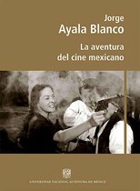 La aventura del cine mexicano