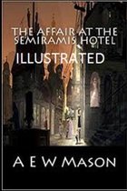 The Affair at the Semiramis Hotel Illustrated