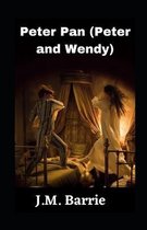 Peter Pan (Peter and Wendy) Illustrated