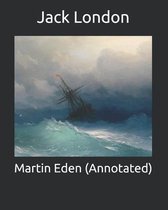 Martin Eden (Annotated)