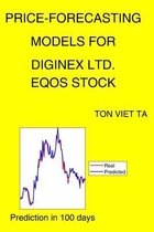 Price-Forecasting Models for Diginex Ltd. EQOS Stock