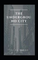 The Underground City illustrated