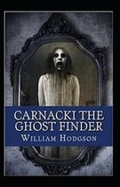 Carnacki, The Ghost Finder illustrated
