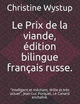 Le Prix de la viande, edition francais russe, traduction russe Amal Khanoum