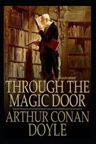 Through the Magic Door Illustrated