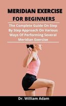 Meridian Exercise For Beginners