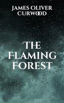 The Flaming Forest