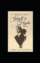 Strange Case of Dr Jekyll and Mr Hyde Illustrated