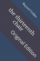 The thirteenth chair
