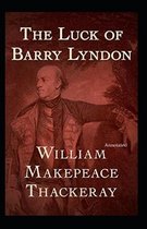 The Luck of Barry Lyndon (Annotated)
