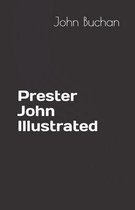Prester John Illustrated