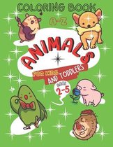 A-Z Animals Coloring Book for Kids and Toddlers Ages 2-5