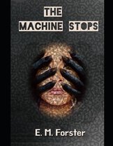 The Machine Stops