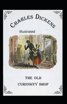 The Old Curiosity Shop Illustrated