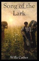 The Song of the Lark Illustrated