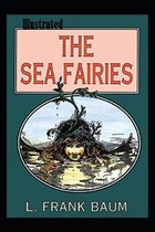 The Sea Fairies Illustrated