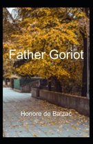 Father Goriot (illustrated edition)