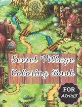 Secret Village Coloring Book For Adult