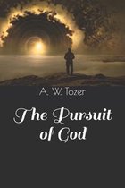 The Pursuit of God