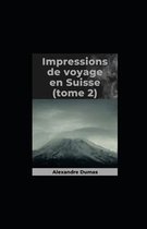 Impressions de voyage en Suisse (tome 2)