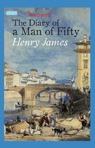 The Diary of a Man of Fifty Illustrated