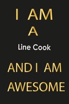I am a Line Cook And I am awesome