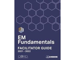 Em Fundamentals: Facilitator Guides- EM Fundamentals Facilitator Guide