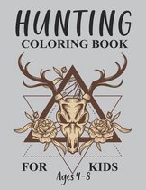 Hunting Coloring Book For Kids Ages 4-8