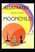 Moonchild Illustrated