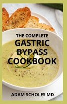 The Complete Gastric Bypass Cookbook