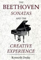 The Beethoven Sonatas and the Creative Experience