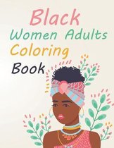 Black Women Adults Coloring Book