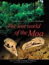 The Lost World of the Moa