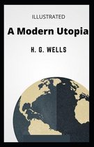 A Modern Utopia Illustrated