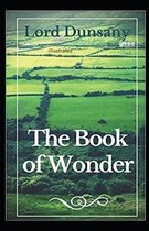 The Book of Wonder Illustrated