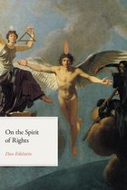 The Life of Ideas- On the Spirit of Rights