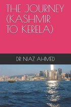 The Journey (Kashmir to Kerela)