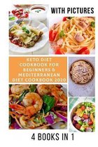 Mediterranean Diet Cookbook & Keto Diet Cookbook for Beginners 2020