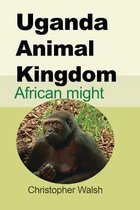Uganda Animal Kingdom