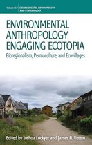 Environmental Anthropology Engaging Ecot
