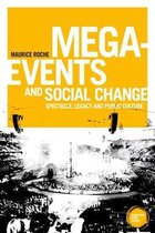 Globalizing Sport Studies- Mega-Events and Social Change