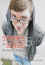 Strokes of Genius 5 - The Best of Drawing