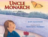 Uncle Monarch and the Day of the Dead