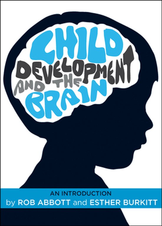 Boekomslag met de titel "Child Development and the Brain" in een silhouet van een kinderhoofd.