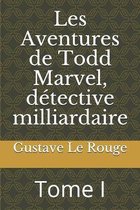Les Aventures de Todd Marvel, detective milliardaire