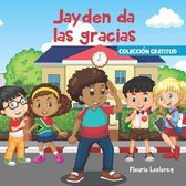 Jayden da las gracias
