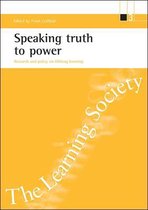 ESRC Learning Society series- Speaking truth to power