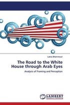 The Road to the White House through Arab Eyes