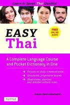 Easy Thai A Complete Language Course and Pocket Dictionary in One Free Companion Online Audio Easy Language Series