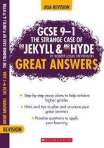 GCSE 9-1 Great Answers-The Strange Case of Dr Jekyll and Mr Hyde